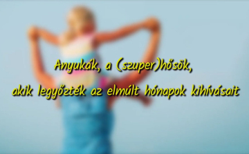 Közös videóval hívja fel a figyelmet az édesanyák helytállására négy szervezet